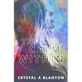 The Calm Within