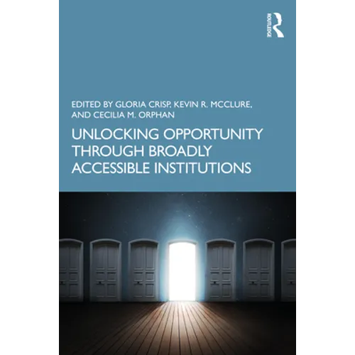 Unlocking Opportunity Through Broadly Accessible Institutions