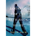 Looking for the Path Back Home