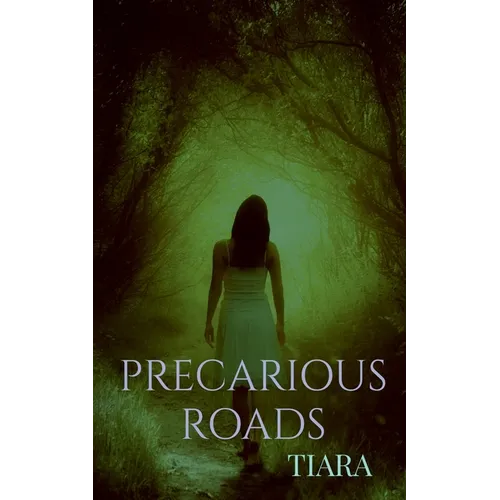 Precarious Roads