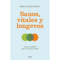 Sanos, Vitales Y Longevos