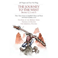 The Journey to the West, Books 1, 2 and 3: Three Classic Stories in Simplified Chinese and Pinyin, 600 Word Vocabulary Level
