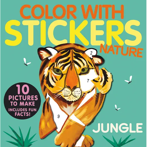 Color with Stickers: Jungle: 10 Pictures to Make - Includes Fun Facts!
