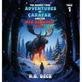 The Nearly True Adventures of Carayak and the Red Bearded Man
