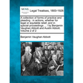 A collection of forms of practice and pleading: in actions, whether for legal or equitable relief, and in special proceedings ... / by Benjamin Vaugha