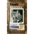 Travels and Identities: Elizabeth and Adam Shortt in Europe, 1911