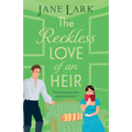 The Reckless Love of an Heir