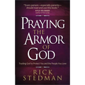 Praying the Armor of God: Trusting God to Protect You and the People You Love