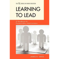 Learning to Lead: A Handbook for Postsecondary Administrators