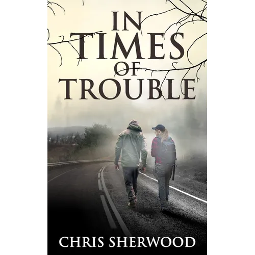 In Times Of Trouble