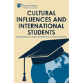Cultural Influences and International Students: Understanding Academic Experiences in US Higher Education