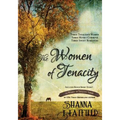 The Women of Tenacity