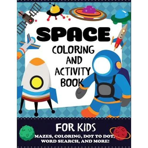 Space Coloring and Activity Book for Kids