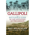 Gallipoli: The battlefield guide