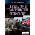 The Evolution of Transportation Technology