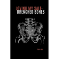 loving my salt-drenched bones
