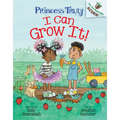 I Can Grow It!: An Acorn Book (Princess Truly #10)