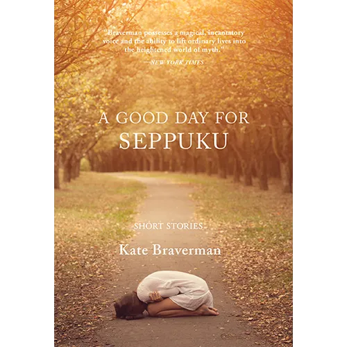 A Good Day for Seppuku: Stories