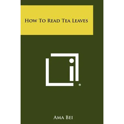 How To Read Tea Leaves