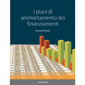 I piani di ammortamento dei finanziamenti