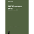 Strukturiertes Basic: Die Volle Programmiersprache Unter MS-DOS Und UNIX Version 3.0