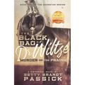 The Black Bag of Dr. Wiltse: Murder on the Prairie