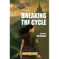 Breaking the Cycle