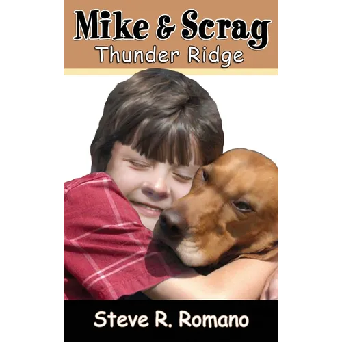 Mike and Scrag: Thunder Ridge