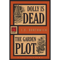 Dolly Is Dead / The Garden Plot: Sarah Deane 7 and 8