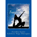 Yoga Transformations: Mindful New Beginnings