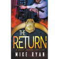The Return