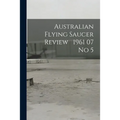 Australian Flying Saucer Review 1961 07 No 5