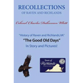 Recollections of Raven and Richlands