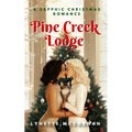 Pine Creek Lodge: A Sapphic Christmas Romance