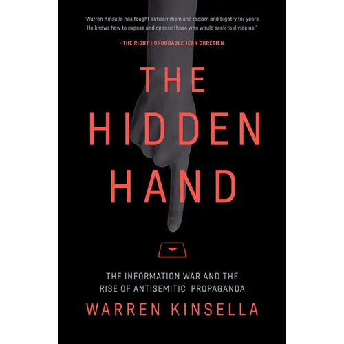 The Hidden Hand: The Information War and the Rise of Antisemitic Propaganda