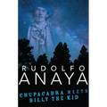 Chupacabra Meets Billy the Kid: Volume 21