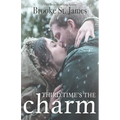 Third Time's the Charm: A Christmas Romance