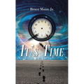 It's Time
