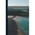 The Island of Guam