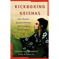A Kickboxing Geishas: How Modern Japanese Women Are Changing Their Nation