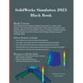 SolidWorks Simulation 2023 Black Book
