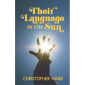 Their Language is the Sun
