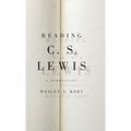 Reading C.S. Lewis: A Commentary