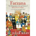 Farzana: The Tumultous Life and Times of Begum Sumru