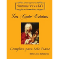 Antonio Vivaldi - Las Cuatro Estaciones, Completa: para Solo Piano