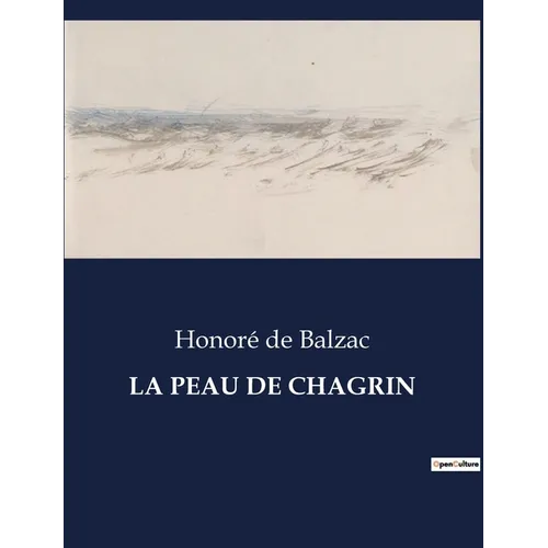 La Peau de Chagrin