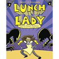 Lunch Lady and the Mutant Mathletes