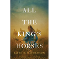 All the King's Horses