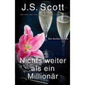 Nichts weiter als ein Millionär: Die Sinclairs