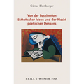 Von Der Faszination Asthetischer Ideen Und Der Macht Poetischen Denkens